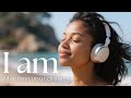 🎵Manifestation song "I am✨"  I Manifest your dreams I Empowerment I Law of Attraction I Motivation