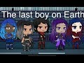 The last boy on Earth/ep1/ gachalife