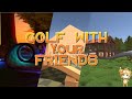 Golf with your friends  le grand tour 