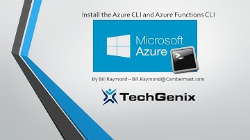 LATEST: Install the Azure CLI and Azure Functions CLI