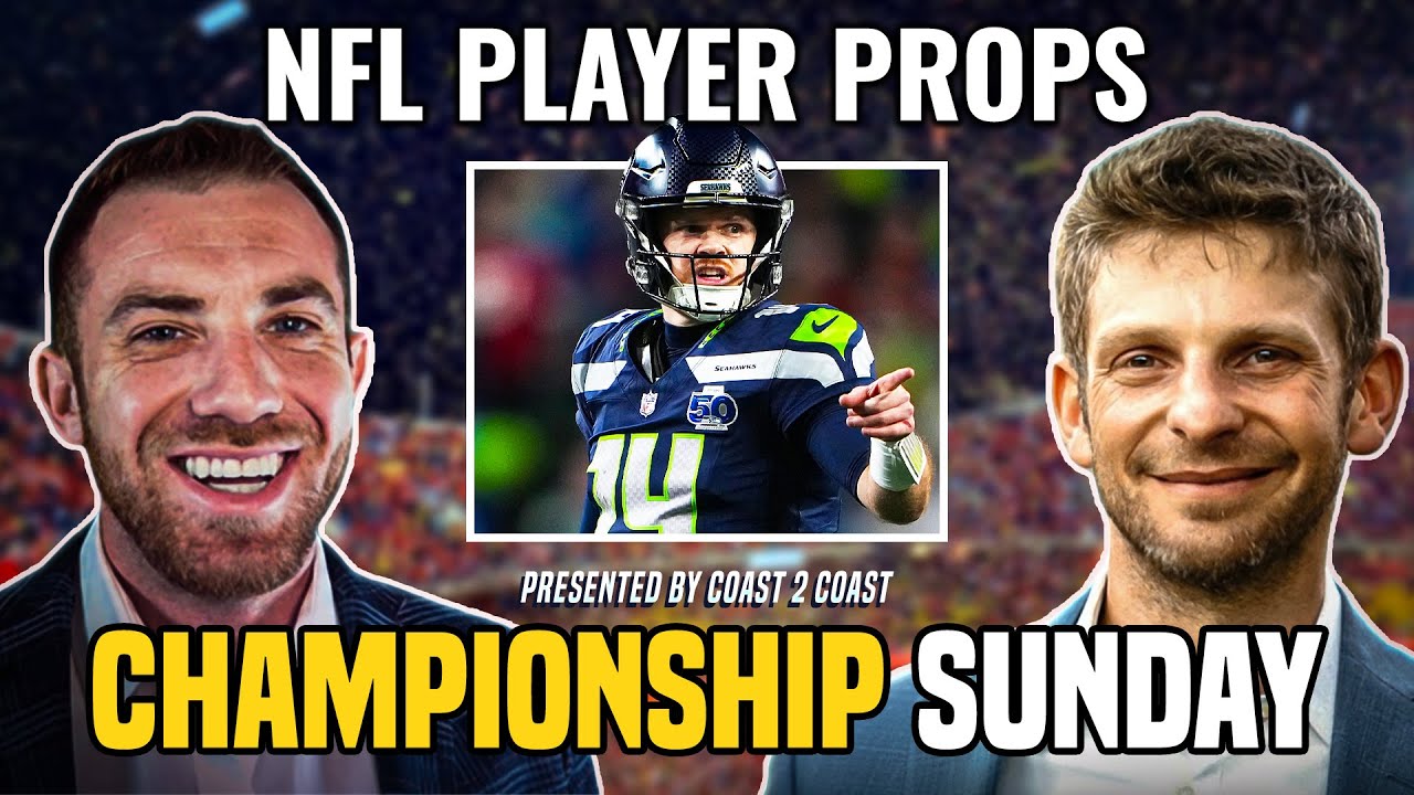 NFL Championship Sunday Player Props & Picks! | NFL Coast 2 Coast
