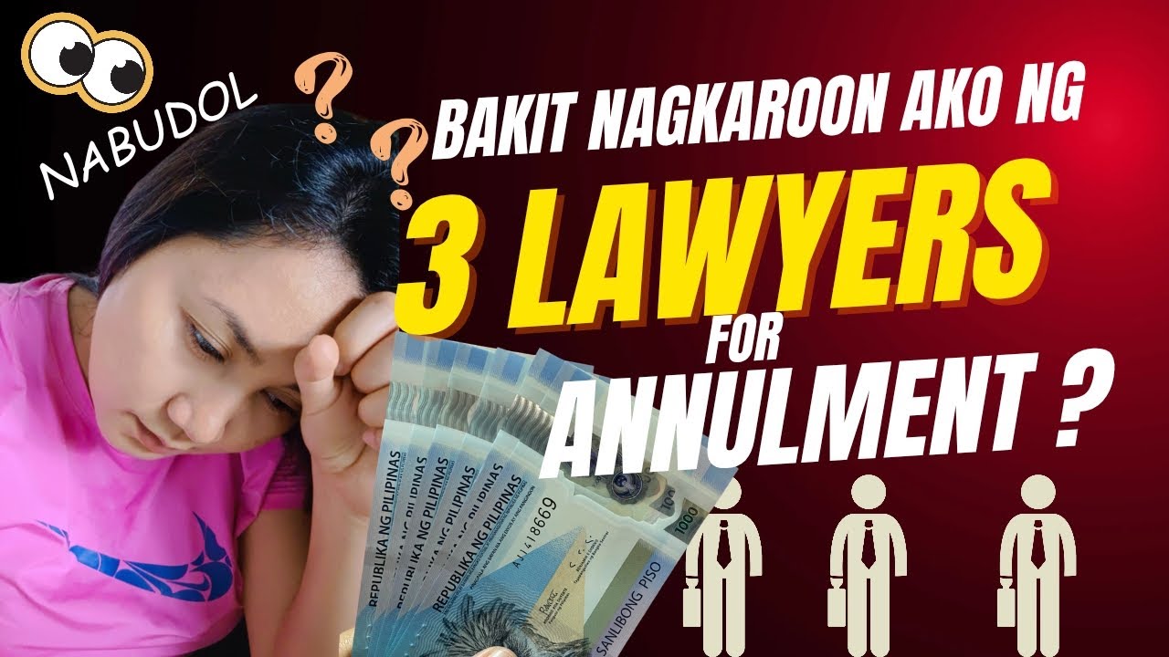 BAKIT NAGKAROON AKO NG 3 LAWYERS for ANNULMENT? |@renaflorasiolipasan #annulment #process #pao