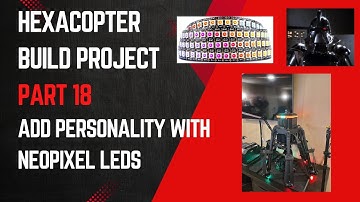 Hexacopter Drone Build Project – Part 18 Scanning Lights