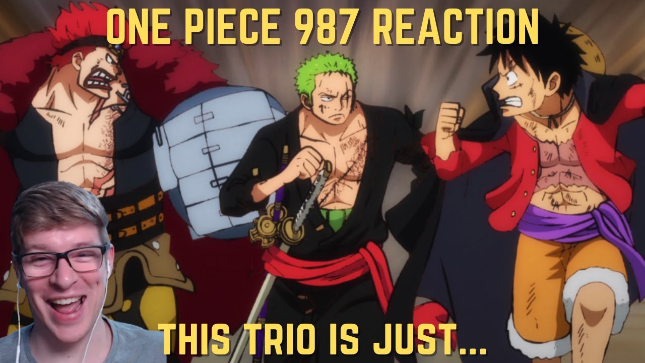 One Piece Episode 987 Reaction Luffy Zoro Kid And Killer Team Up Youtube One Piece Episode 987 Reaction Luffy Zoro Kid And Killer Team Up Youtube