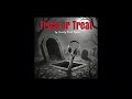 Trick or treat