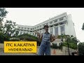 ITC Kakatiya || Hyderabad