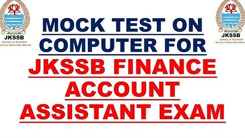 MOCK TEST ON COMPUTER FOR JKSSB FINANCE ACCOUNT ASSISTANT EXAM 👍