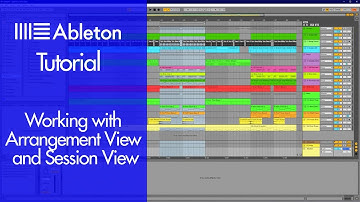 Ableton Live Tutorial: Working with Arrangement View and Session View