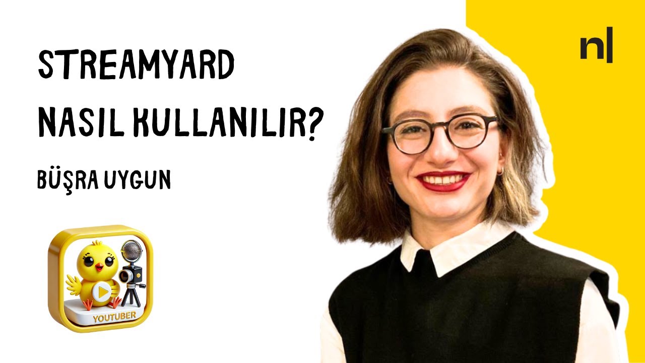 Streamyard nasıl kullanılır? - Büşra Uygun