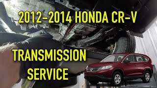 2012-2014 Honda CRV Transmission Service Drain and Fill EASY DIY FIX the Shudder
