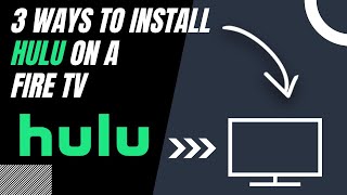 How to Install Hulu on ANY Fire TV (3 Different Ways)