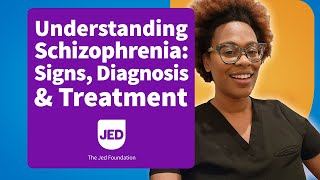 Understanding Schizophrenia: Signs, Diagnosis & Treatment
