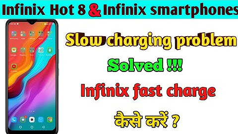 How to solve infinix slow charging problem- Infinix slow charging thik kaise kare.