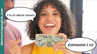 BBC Learning English: English Teachers On Your Phone!