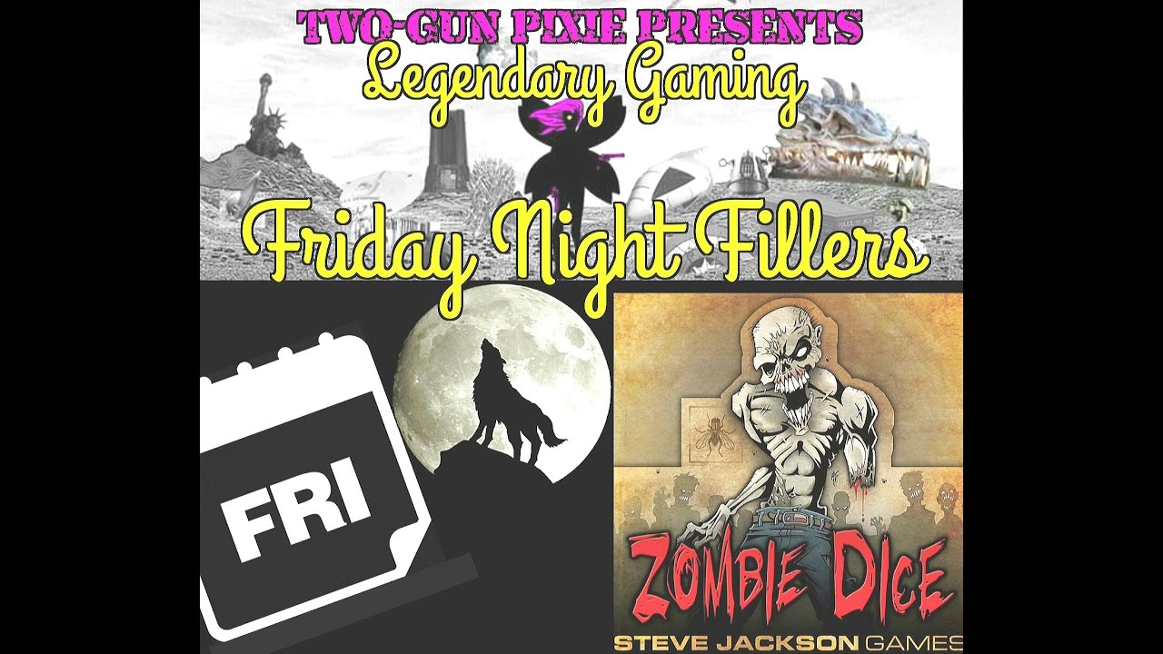 Friday Night Fillers 001 - Zombie Dice the dice tower network