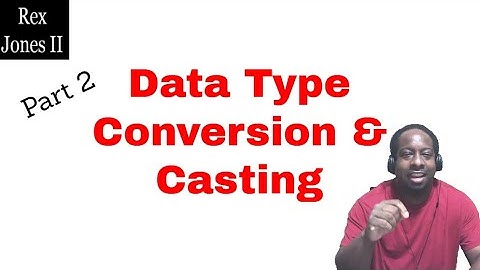 ✔ Part 2: Java Data Type Conversions and Castings - Programming Tutorial | (Video 132)