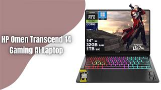 HP Omen Transcend 14 Gaming Laptop Review | Ultra 7 255H + RTX 5060 Power!