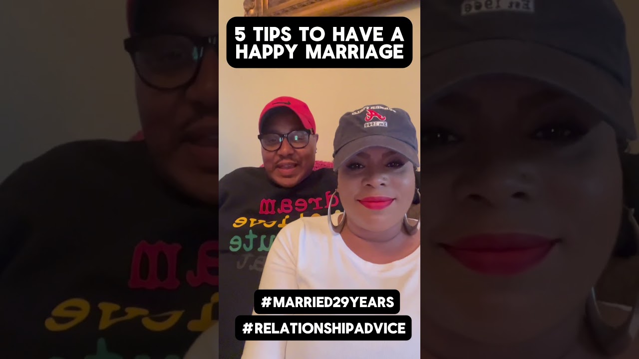 5 Tips To Have a Happy Marriage! 