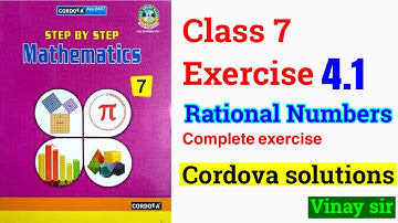 Class 7 exercise 4.1 | class 7 chapter 4 rational numbers | cordova solutions | @vinaysir2680