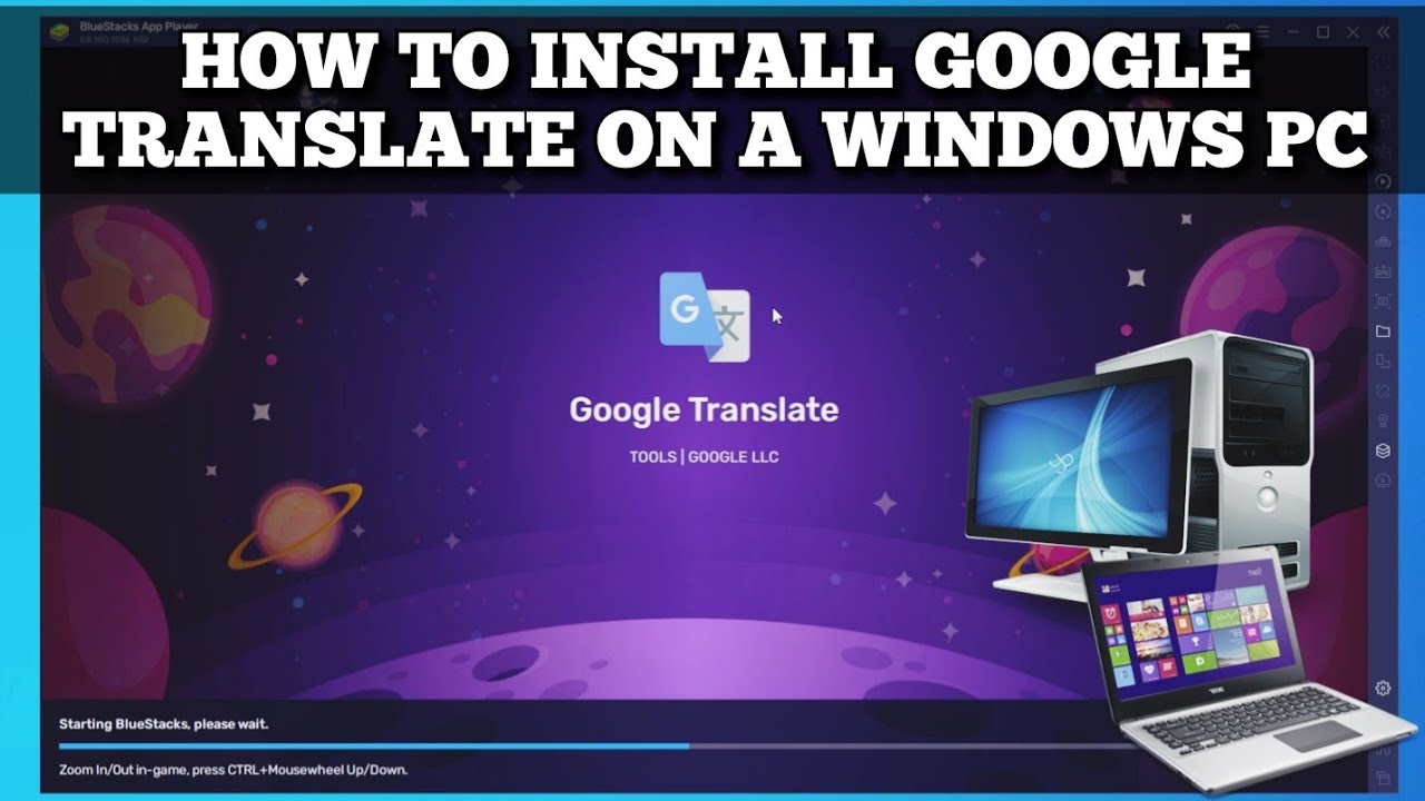 How to install Google Translate for your Windows PC Guide 2022