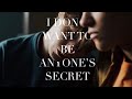 Wilhelm & Simon || I don't want to be anyone's secret