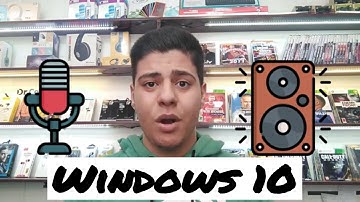 Windows 10: Audio INPUT and OUTPUT settings [Full TUTORIAL]