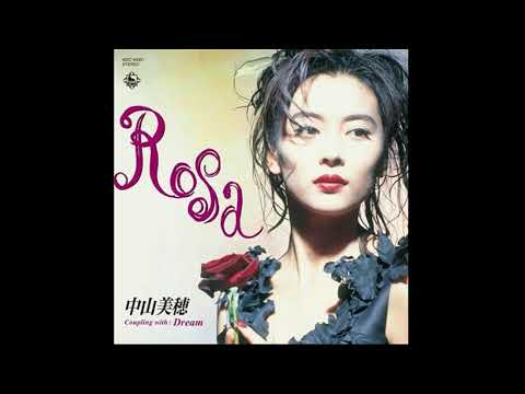 Rosa(中山美穂)を＋４＆オク下で歌ってみた