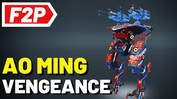 Ao Ming with Vengeance and Retaliator - War Robots Gameplay