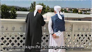 Rahmeyle Sultanım K.s