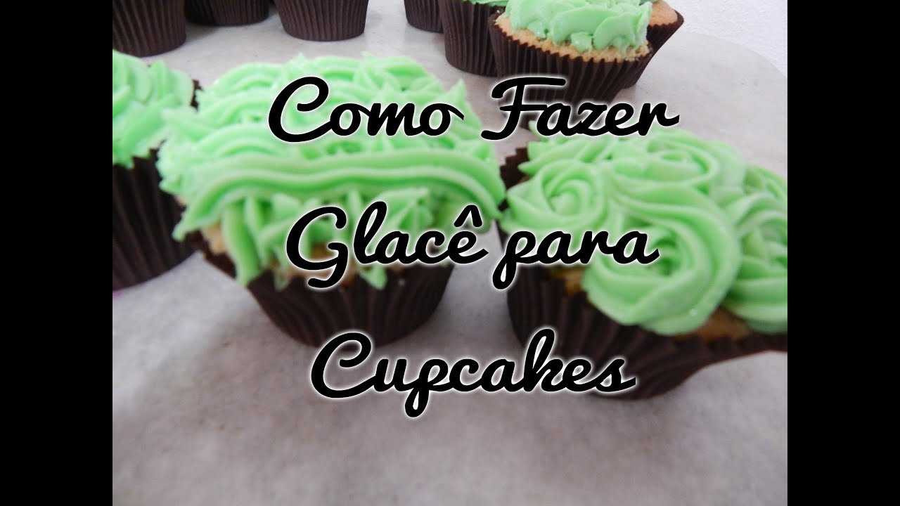 COMO FAZER GLACÊ PARA CUPCAKES CULINÁRIA COM ANGELICA MENDES