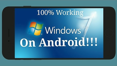 How To Install Windows 7 On Android!!!! 100% Working.