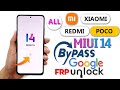 New Security 2024 - All MIUI 14 Frp Bypass/Gmail/Google Account Bypass - Mi, Poco, Redmi, Xiaomi✅✅✅✅