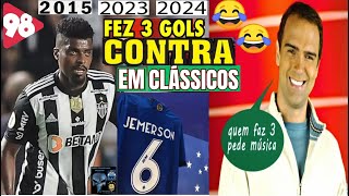 Jemerson Pode Pedir Música no Fantástico? Fez 3 Gols contra ⚽😜em Clássicos 🤣😂 CRUZEIRO x Atlético MG