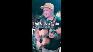 I Fall All Over Again - Dan Hill | Owen Bofill Cover