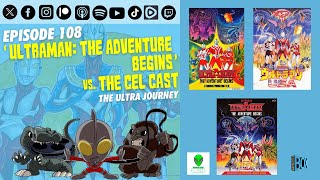 Download Lagu Episode 108 – ‘Ultraman: The Adventure Begins’ vs. The Cel Cast | The Ultra Journey Download Lagu Episode 108 – ‘Ultraman: The Adventure Begins’ vs. The Cel Cast | The Ultra Journey