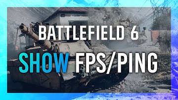 Show FPS & Ping in Battlefield 6 | Full Guide | Simple