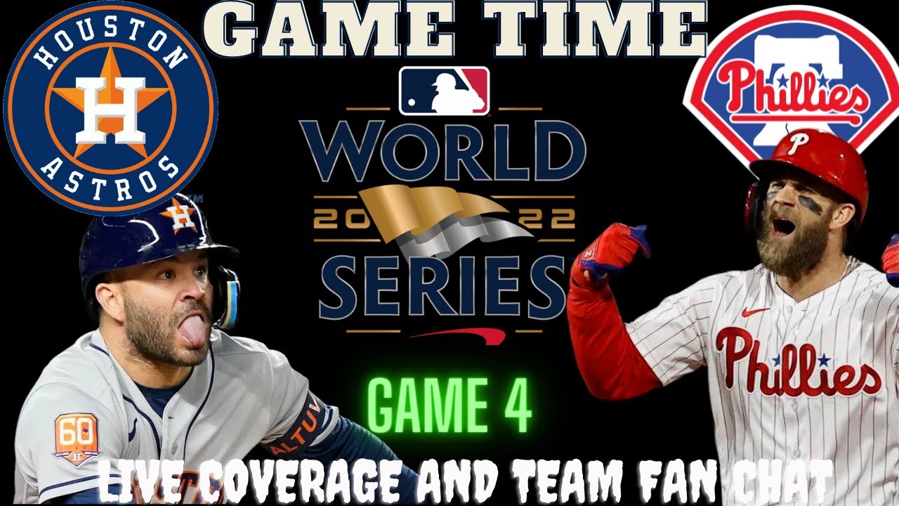 Astros vs Phillies LIVE ⚾ 2022 MLB WORLD SERIES GAME 4 ⚾ Live Play Reaction Phillies vs Astros