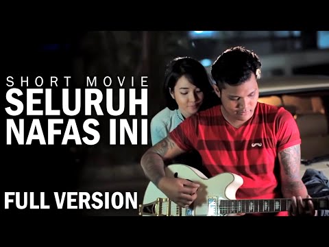 Last Child Seluruh Nafas Ini (Official Film PENDEK Versi FULL)