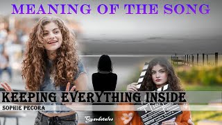 Decoding "Keeping Everything Inside" by Sophie Pecora | Hidden Message Exposed