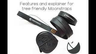Tree Friendly Moonstraps
