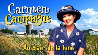 Carmen Campagne Au clair de la lune Karaoke