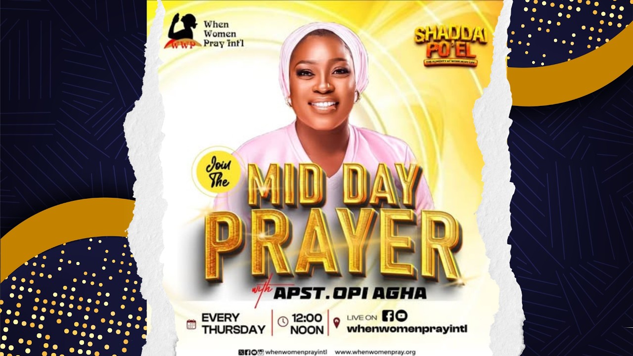 MIDDAY PRAYERS WITH APOSTLE OPI AGHA | 12th Feb. 2026