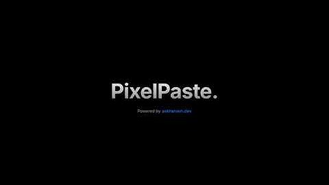 PixelPaste | Global Promo Video