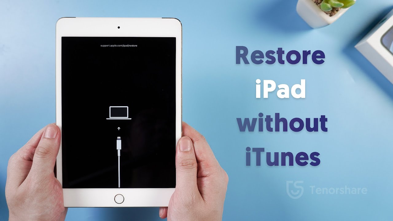 How to Restore Jailbroken iPad with or without iTunes?