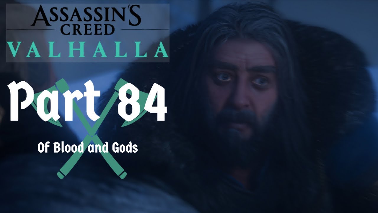 Assassin s Creed Valhalla Game Guide Part 84 Of Blood And Gods Assassin s Creed Valhalla Game Guide Part 84 Of Blood And Gods