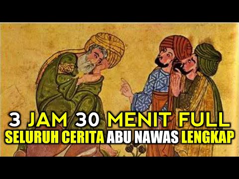 CERITA LENGKAP ABU NAWAS