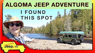 Algoma Offroad, Camping and Fishing Adventure with My Jeep