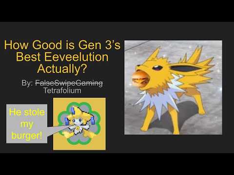 How Good Is Gen 3's Best Eeveelution Actually?