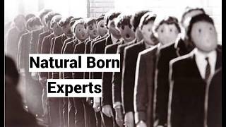 Natural Born Experts: We Don’t Need No Education (Malignant Egalitarianism)