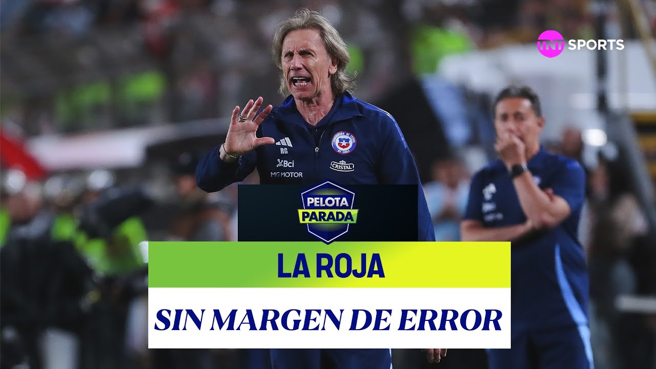 La última chance de Chile para acercarse al repechaje - Pelota Parada